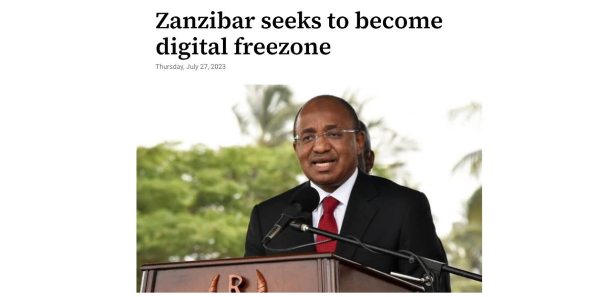 📣 A Digital Free Zone in Zanzibar – And More!